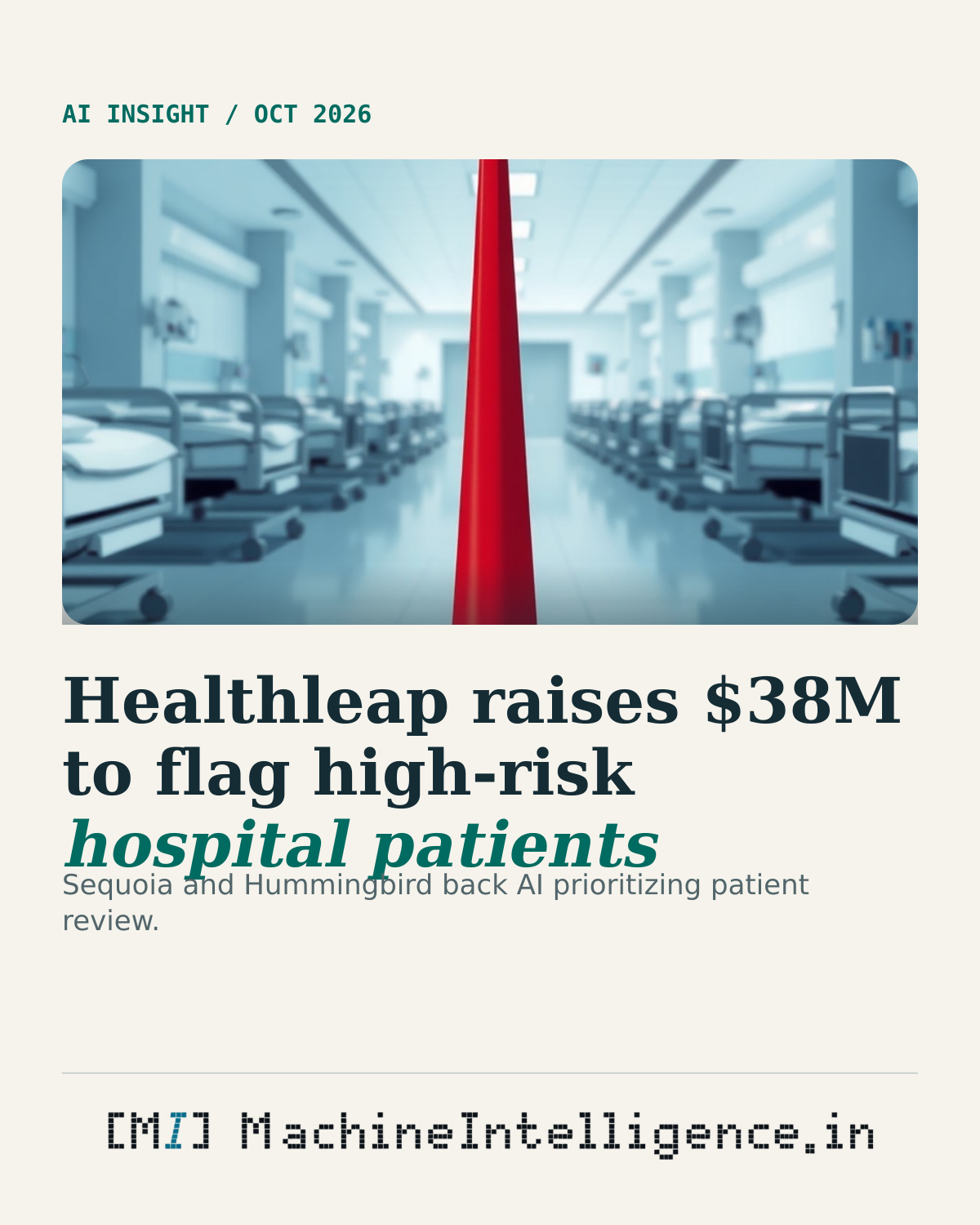 A red flag marker stands beside a hospital bed in a dimly lit corridor, highlighting a specific patient for review among others.