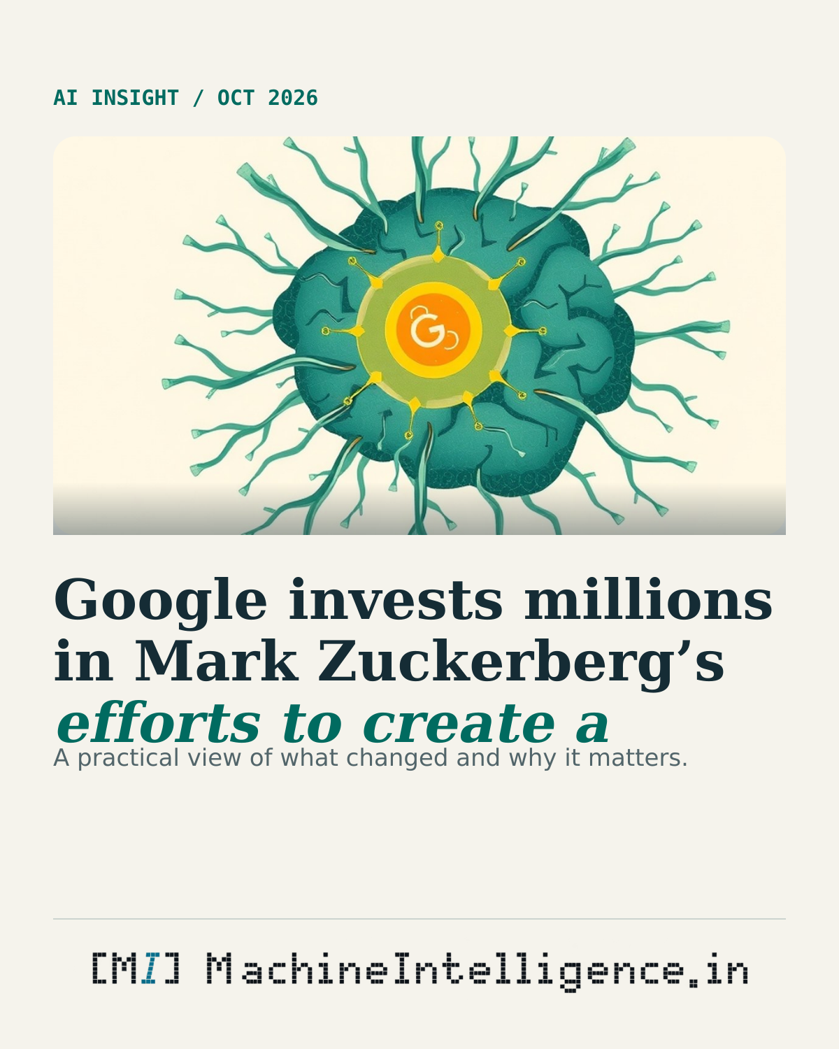 Google invests millions in Mark Zuckerberg’s efforts to create a ‘virtual cell’: a topic-specific editorial illustration of the central AI change and its practical impact.