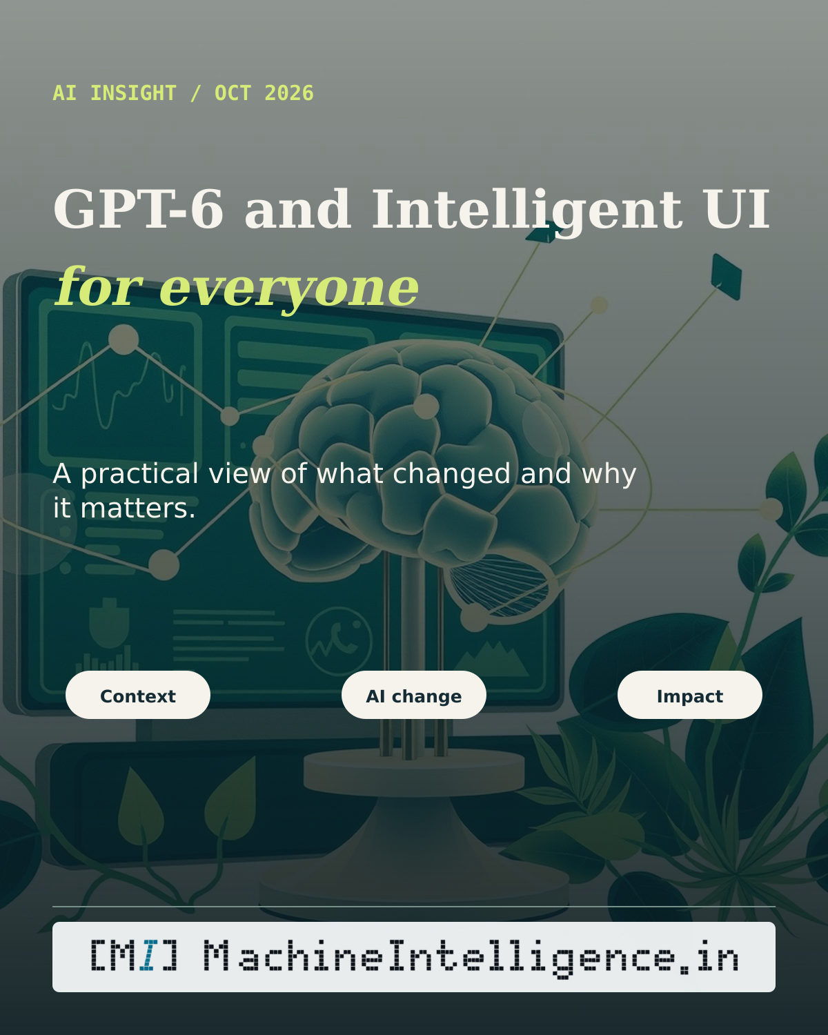 GPT-6 and Intelligent UI for everyone: a topic-specific editorial illustration of the central AI change and its practical impact.